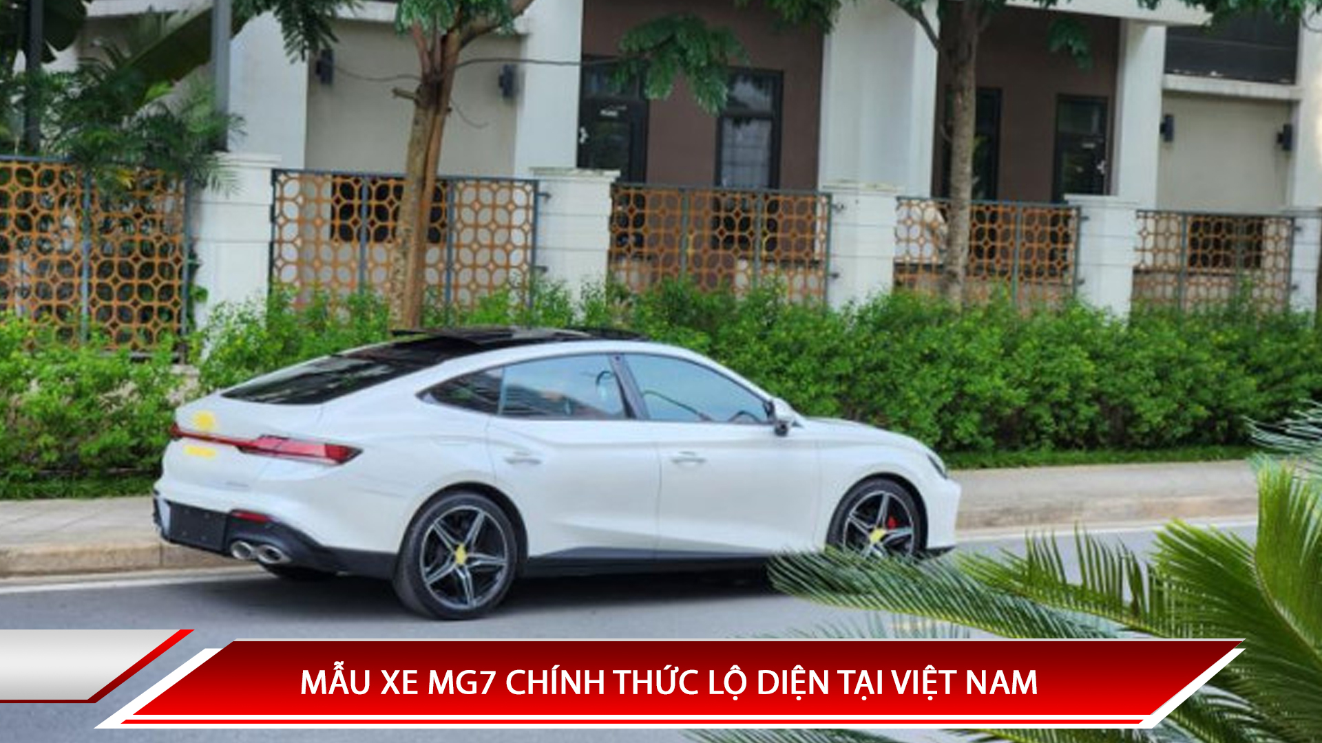 MẪU XE MG7 CHÍNH THỨC LỘ DIỆN TẠI VIỆT NAM